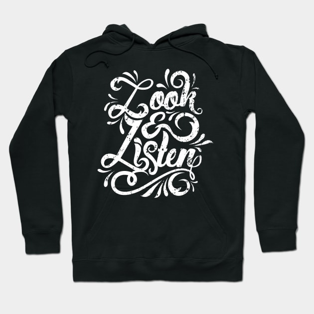 Look & Listen Typography -MFM Hoodie by western.dudeooles